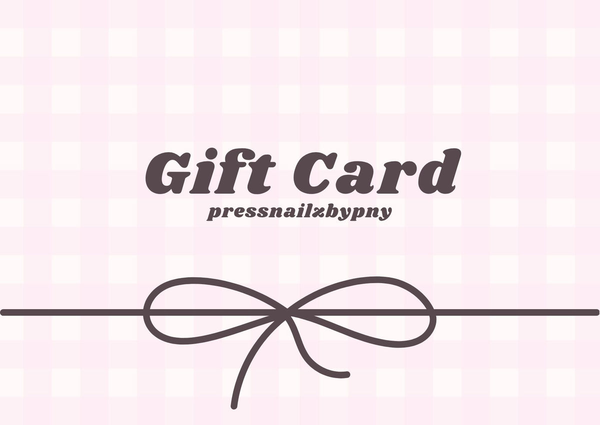 pressnailzbypny Gift Card
